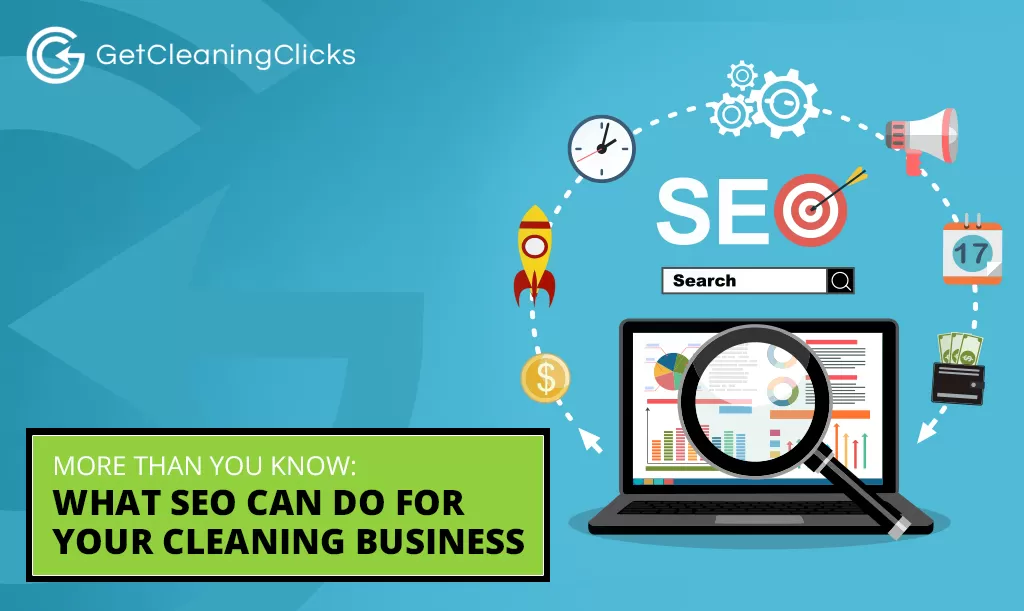 What SEO Can Do For Your Cleaning Business